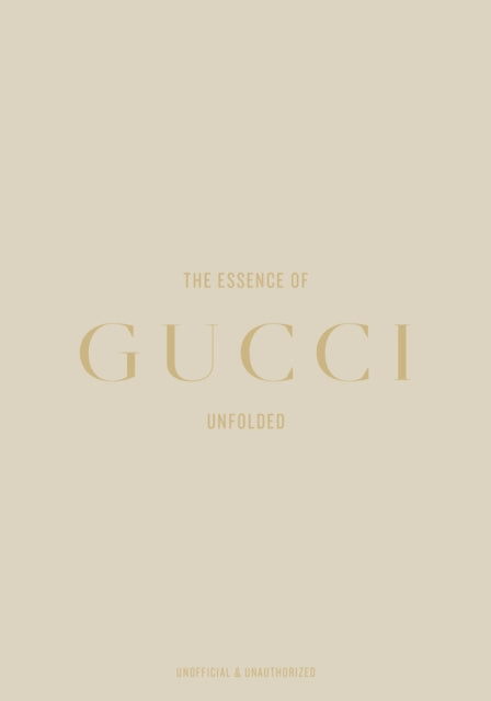 The Essence of Gucci