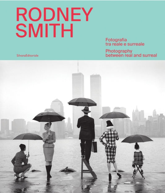 Rodney Smith : Photography Between Real and Surreal