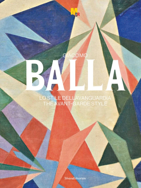 Front cover of Giacomo Balla by Beatrice Avanzi, hardback