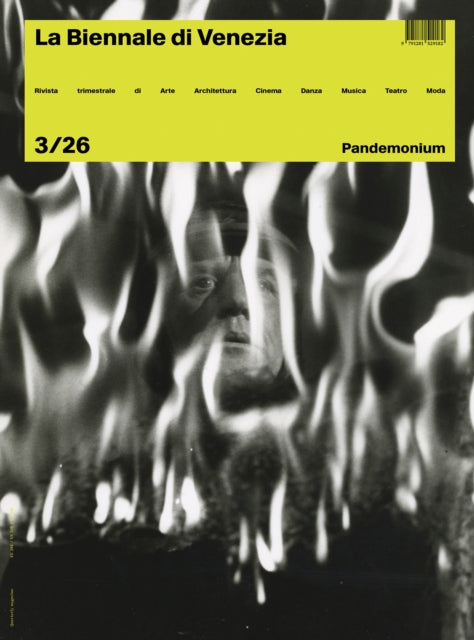 La Biennale di Venezia 3/26 : Pandemonium - La Biennale di Venezia