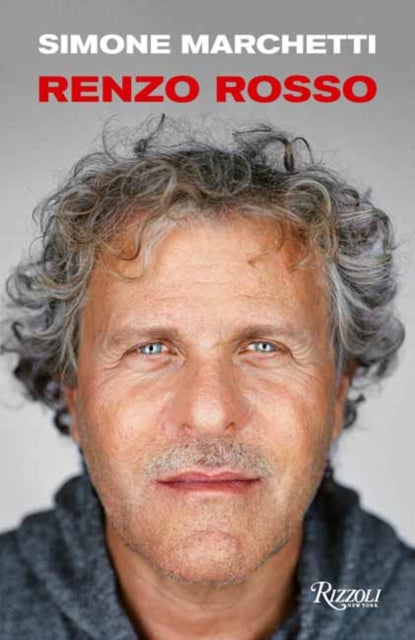 Renzo Rosso - Simone Marchetti