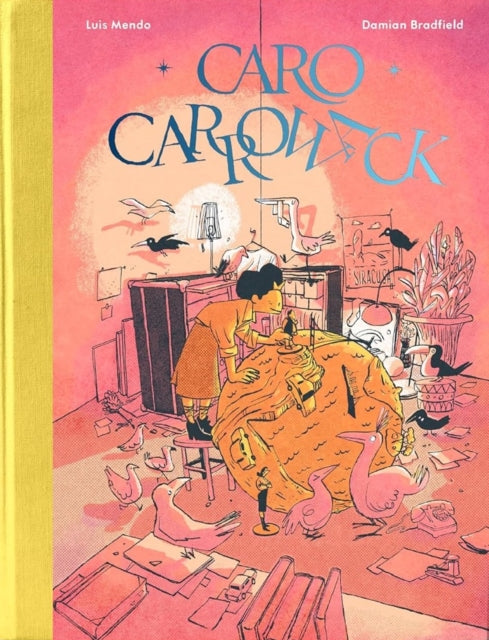 Front cover of Caro Carrowack by Luis Mendo, hardback