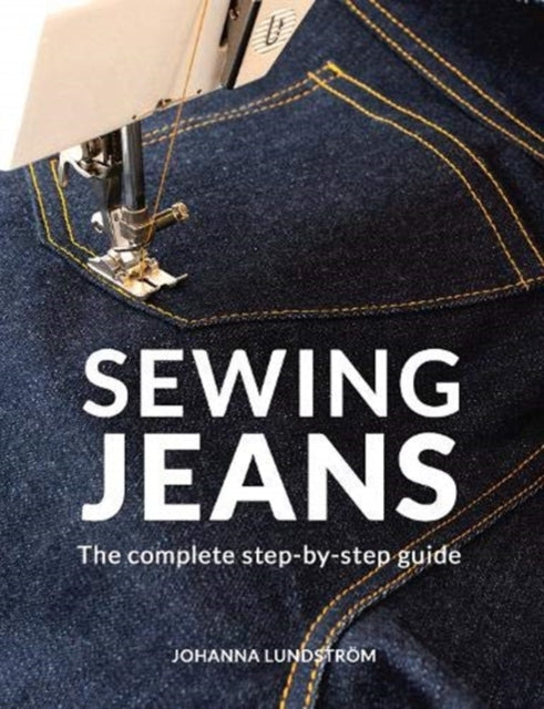 Front cover of Sewing Jeans by Johanna Lundstrom, paperback
