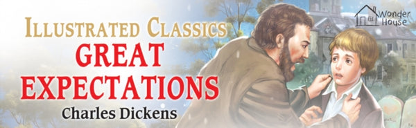 Great Expectations : Illustrated Children Classic : English Novel With Review Questions -