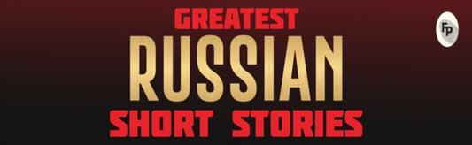 Greatest Russian Short Stories - Various