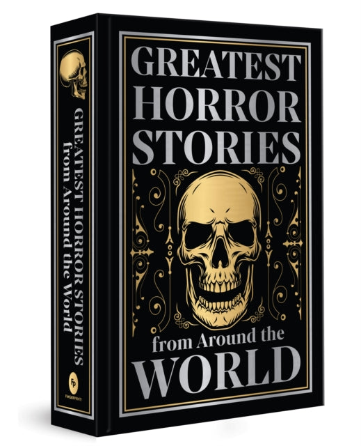Greatest Horror Stories from Around the World (Deluxe Hardbound Edition) - Various