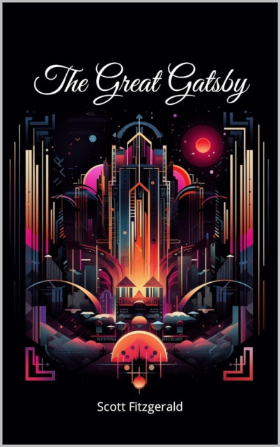 The Great Gatsby - Scott F. Fitzgerald