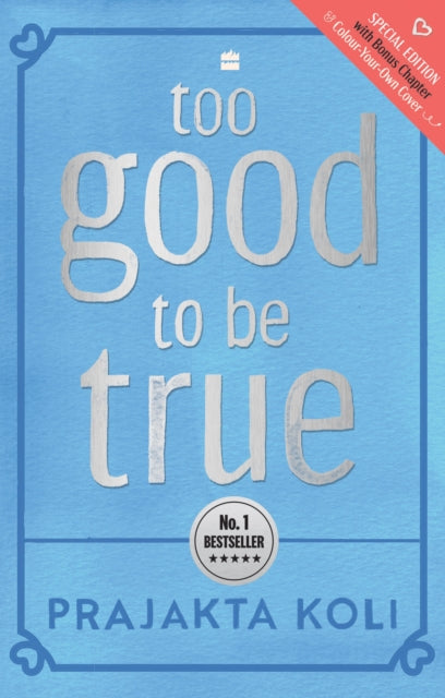 Too Good To Be True - Prajakta Koli