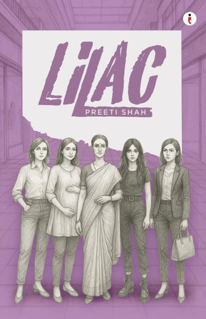 Front cover of Lilac by Preeti Shah, paperback