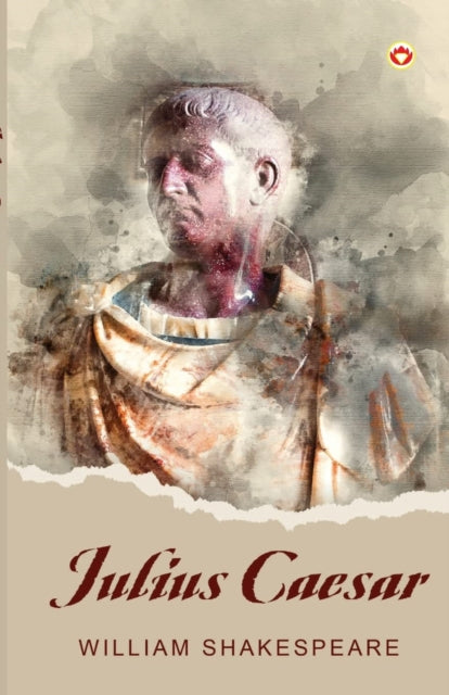 Julius Caesar - William Shakespeare