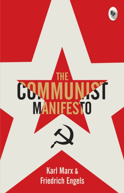 COMMUNIST MANIFESTO - KARL ENGELS