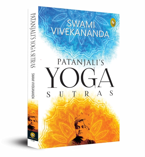 PATANJALIS YOGA SUTRAS - SWAMI VIVEKANANDA