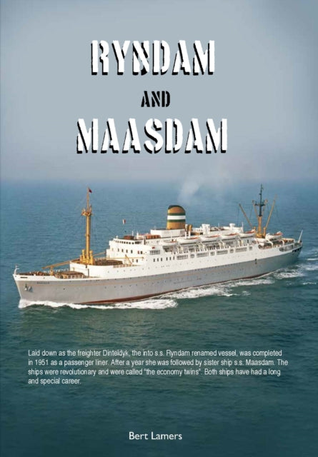 Front cover of Liners 7 - Ryndam and Maasdam by Bert Lamers, paperback