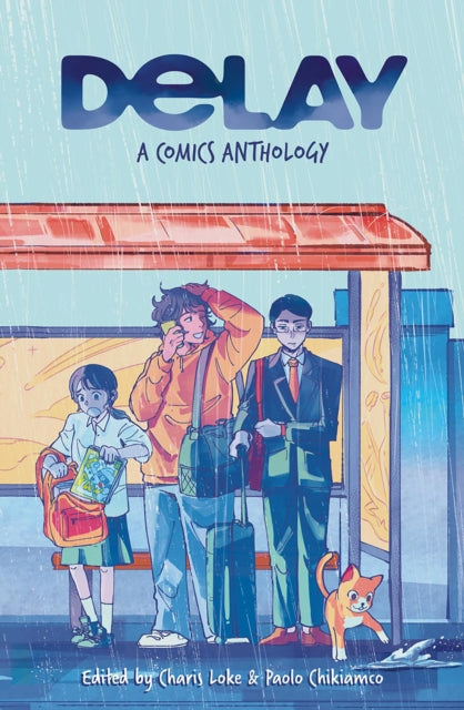 DELAY: A Comics Anthology - Paolo Chikiamco