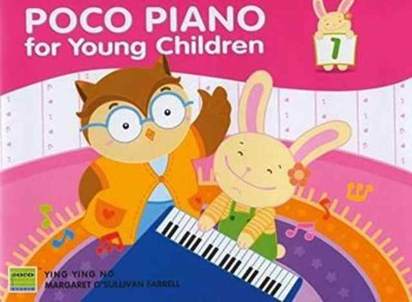 Poco Piano For Young Children - Book 1 (2nd Ed.) - Ying Ying Ng