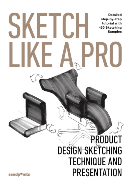 Front cover of Sketch Like a Pro by Sendpoints, hardback
