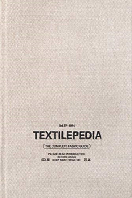 Textilepedia : The Complete Fabric Guide - Fashionary