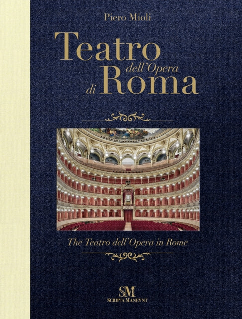 The Teatro dell'Opera in Rome - Michele Marriotti