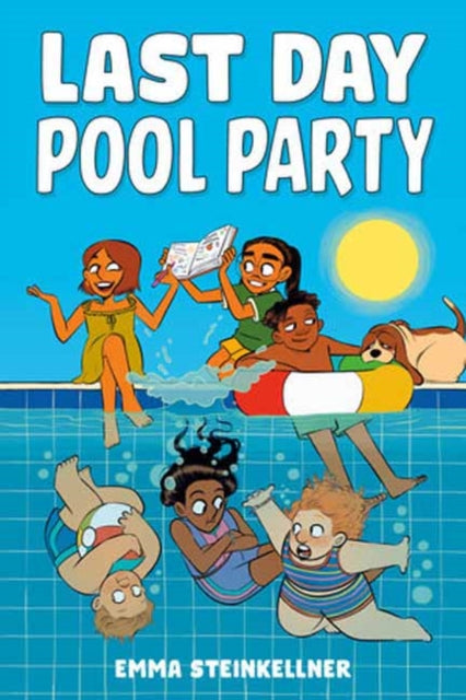Last Day Pool Party - Emma Steinkellner