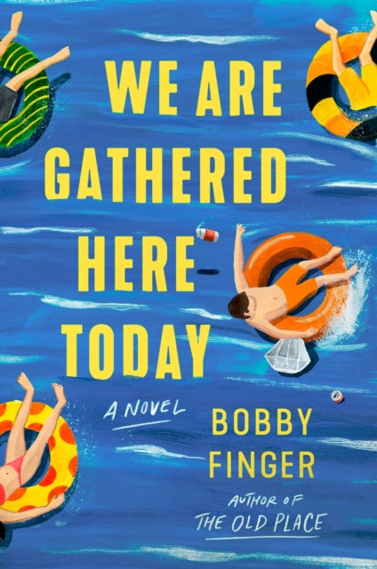 We Are Gathered Here Today - Bobby Finger