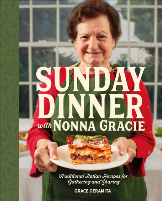 Front cover of Sunday Dinner with Nonna Gracie by Matt Gresia, hardback
