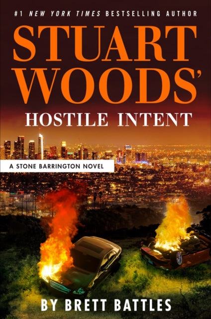Stuart Woods' Hostile Intent - Brett Battles
