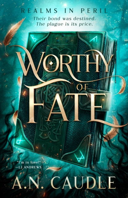 Worthy of Fate - A.N. Caudle