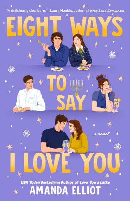 Eight Ways to Say I Love You - Amanda Elliot