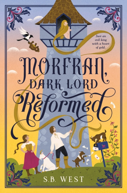 Morfran, Dark Lord Reformed - S.B. West