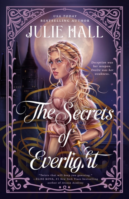 The Secrets of Everlight - Julie Hall