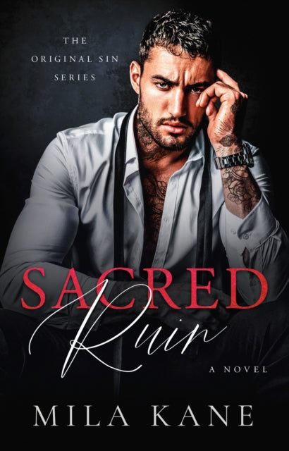 Sacred Ruin : A Novel - Mila Kane