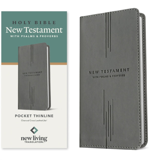 NLT Pocket Thinline New Testament with Psalms and Proverbs (LeatherLike, Charcoal Cross) - New Living Translation
