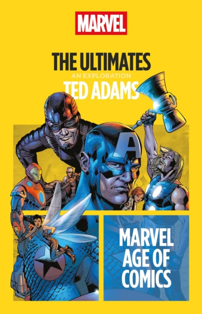 The Ultimates - Ted Adams