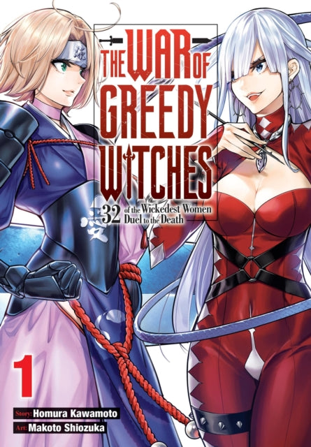 Front cover of The War of Greedy Witches, Vol. 1 by Homura Kawamoto, paperback