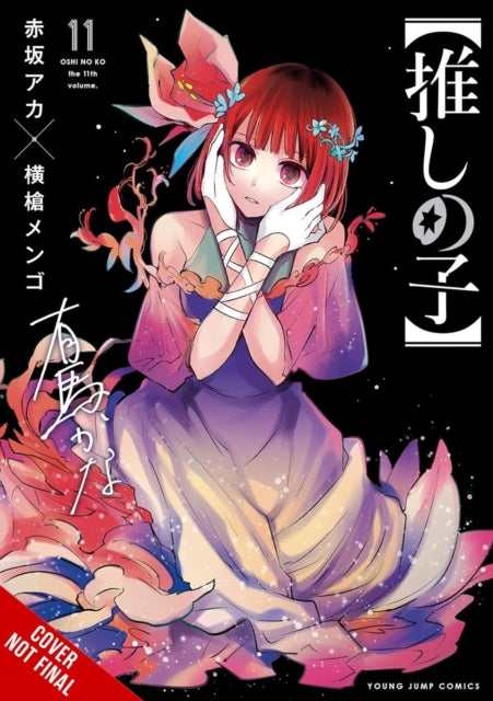[Oshi No Ko], Vol. 11 - Mengo Yokoyari