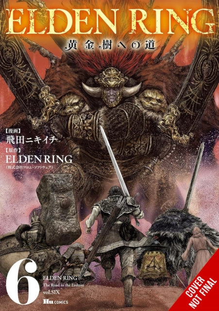 Elden Ring: The Road to the Erdtree, Vol. 6 - FromSoftware Inc.