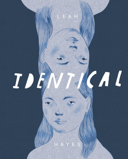 Identical - Leah Hayes
