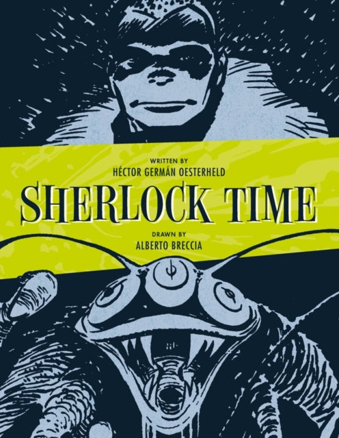 Sherlock Time - Hector German Oesterheld