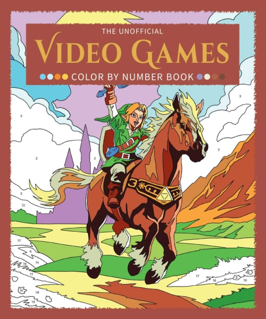 The Unofficial Video Games Color by Number Book - Lukas Thelin