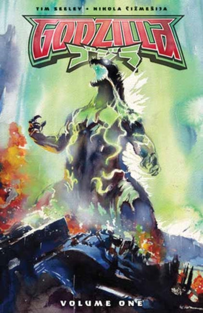Godzilla [Kai-Sei Era]: End of the Reign - Tim Seeley