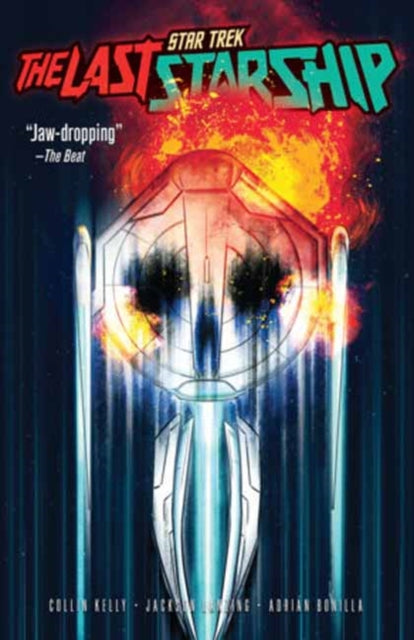 Star Trek: The Last Starship, Vol. 1 - Collin Kelly