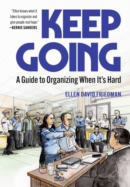 Front cover of Keep Going by Ellen David Friedman, paperback