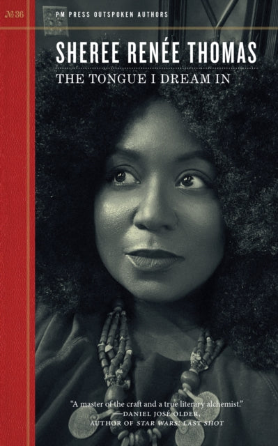The Tongue I Dream In - Sheree Renee Thomas