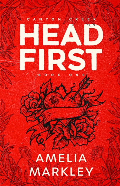 Headfirst - Amelia Markley