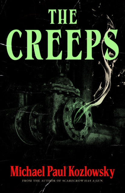 The Creeps - Michael Paul Kozlowsky