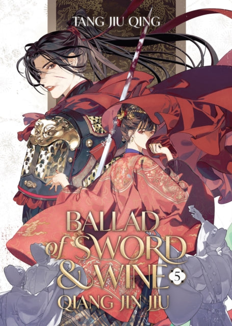 Ballad of Sword and Wine: Qiang Jin Jiu (Novel) Vol. 5 - St