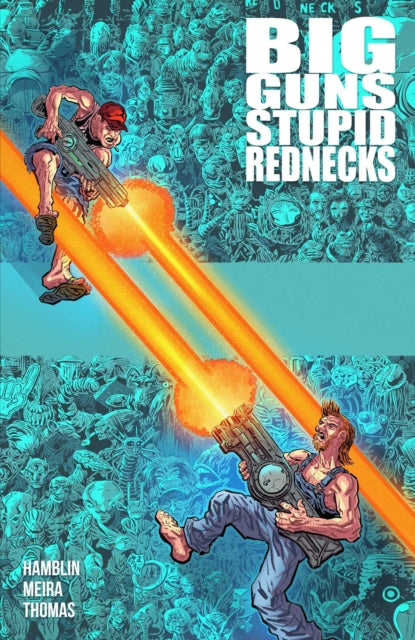 Big Guns, Stupid Rednecks - Austin Allen Hamblin