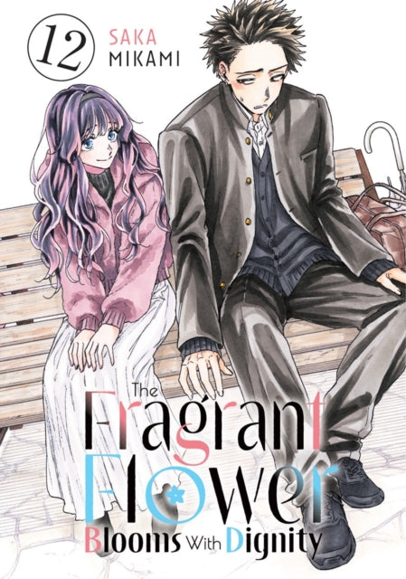 Front cover of The Fragrant Flower Blooms With Dignity 12 by Saka Mikami, paperback