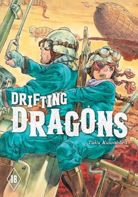 Drifting Dragons 18 - Taku Kuwabara