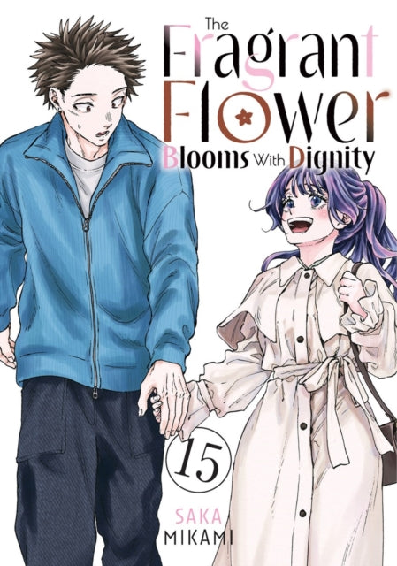 The Fragrant Flower Blooms With Dignity 15 - Saka Mikami